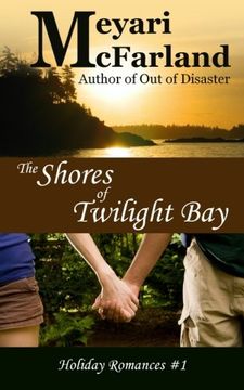 portada The Shores of Twilight Bay: Volume 1 (Holiday Romances)
