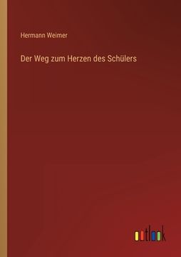 portada Der Weg zum Herzen des Schülers (in German)