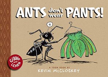 portada Ants Don't Wear Pants: Toon Level 1 (Giggle and Learn) (en Inglés)