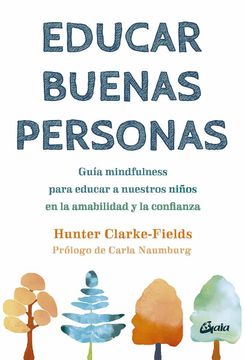portada Educar Buenas Personas (in Spanish)