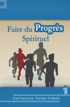 portada Faire du Progrès Spirituel: volume Un (en Francés)