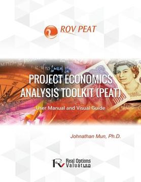 portada Project Economics Analysis Tool (PEAT): User Manual and Visual Guide (en Inglés)