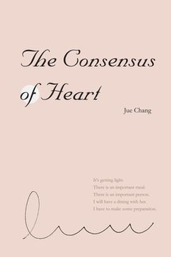 portada The Consensus of Heart: 心之共識（國際英文版） (en Inglés)