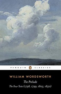 portada The Prelude: The Four Texts (1798, 1799, 1805, 1850) (Penguin Classics) 