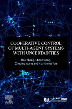 portada Cooperative Control of Multi-Agent Systems With Uncertainties (en Inglés)