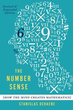 portada The Number Sense: How the Mind Creates Mathematics, Revised and Updated Edition 