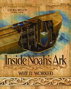 portada Inside Noah's Ark: Why It Worked