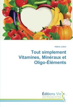 portada Tout simplement Vitamines, Minéraux et Oligo-Éléments