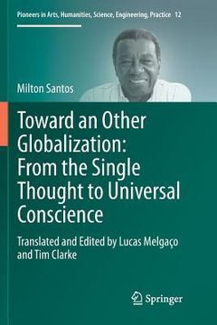 portada Toward an Other Globalization: From the Single Thought to Universal Conscience (en Inglés)