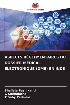 portada Aspects Réglementaires Du Dossier Médical Électronique (Dme) En Inde (en Francés)
