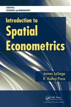 portada Introduction to Spatial Econometrics (Statistics: A Series of Textbooks and Monographs) (en Inglés)