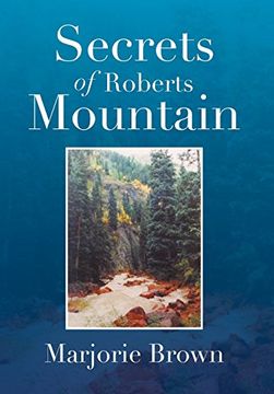 portada Secrets of Roberts Mountain