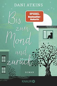 portada Bis zum Mond und Zurück: Roman (en Alemán)