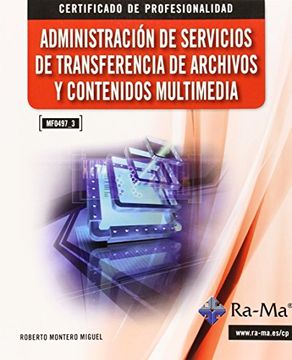 portada Administración de Servicios de Transferencia de Archivos y Contenidos Multimedia (MF0497_3)