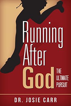 portada Running After God: The Ultimate Pursuit (en Inglés)