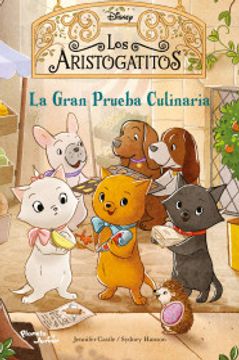 portada Los aristogatitos 2. La gran prueba culinaria (in Spanish)