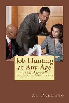 portada Job Hunting at Any Age: Career Adviser's Guide to a New Start (en Inglés)