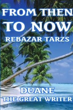 portada From Then to Now Rebazar Tarzs (en Inglés)