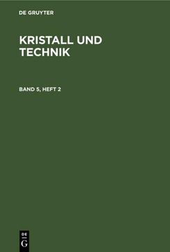 portada Kristall und Technik. Band 5, Heft 2 (in German)