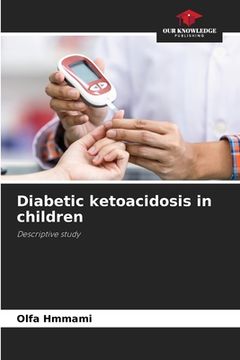 portada Diabetic ketoacidosis in children (en Inglés)