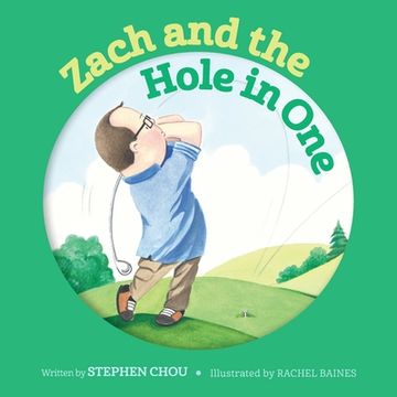 portada Zach and the Hole in One (en Inglés)