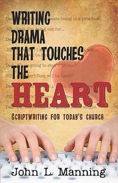 portada writing drama that touches the heart (en Inglés)