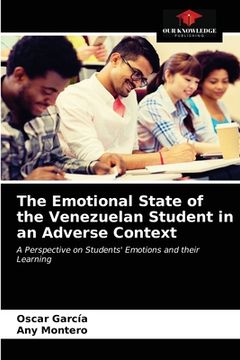 portada The Emotional State of the Venezuelan Student in an Adverse Context (en Inglés)