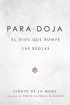 portada Paradoja: El Dios que Rompe las Reglas (in Spanish)