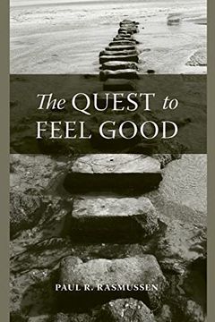 portada The Quest to Feel Good (en Inglés)