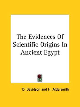 portada the evidences of scientific origins in ancient egypt (en Inglés)