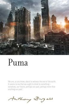 portada Puma: By Anthony Burgess (The Irwell Edition of the Works of Anthony Burgess) (en Inglés)