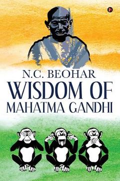 portada Wisdom of Mahatma Gandhi (en Inglés)