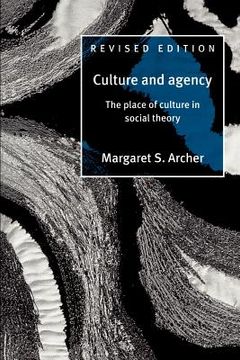 portada Culture and Agency 2nd Edition Paperback: The Place of Culture in Social Theory (en Inglés)