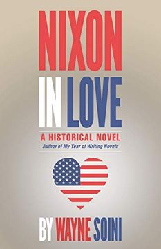 portada Nixon in Love: A Historical Novel (en Inglés)