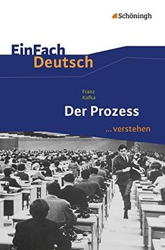 portada Einfach Deutsch. Verstehen: Franz Kafka: Der Prozess (en Alemán)
