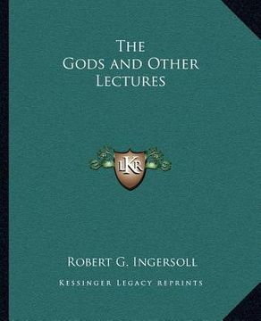 portada the gods and other lectures (en Inglés)