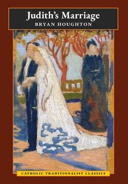 portada Judith's Marriage (Catholic Traditionalist Classics) (in English)