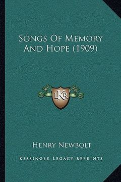 portada songs of memory and hope (1909) (en Inglés)