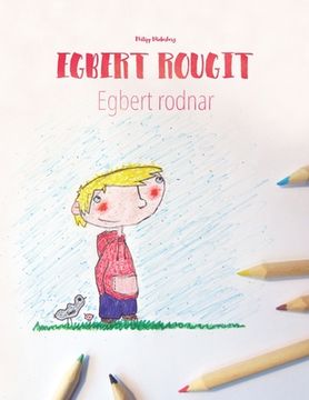 portada Egbert rougit/Egbert rodnar: Un livre à colorier pour les enfants (Edition bilingue français-suédois) (en Francés)