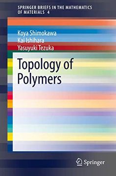 portada Topology of Polymers (Springerbriefs in the Mathematics of Materials) (en Inglés)