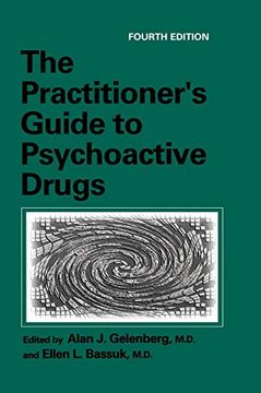 portada The Practitioner’S Guide to Psychoactive Drugs (en Inglés)