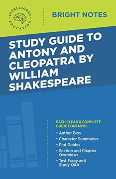 portada Study Guide to Antony and Cleopatra by William Shakespeare (Bright Notes) (en Inglés)