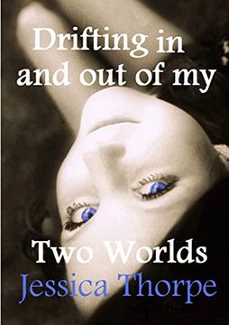 portada Drifting in and out of my two Worlds (en Inglés)