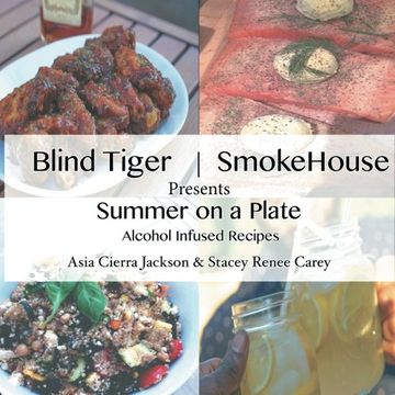 portada Blind Tiger | SmokeHouse: Summer on a Plate