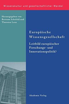 portada Europäische Wissensgesellschaft - Leitbild Europäischer Forschungs- und Innovationspolitik? (en Alemán)