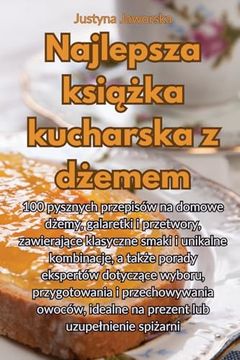 portada Najlepsza książka kucharska z dżemem (in Polaco)