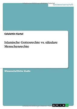 portada Islamische Gottesrechte vs. säkulare Menschenrechte (German Edition)