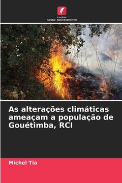 portada As alterações climáticas ameaçam a população de Gouétimba, RCI (en Portugués)