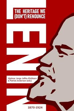 portada Lenin: The Heritage we (Don’T) Renounce