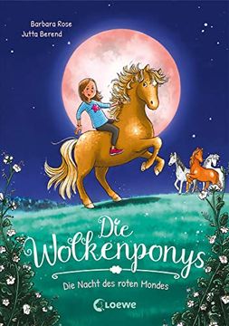portada Die Wolkenponys (Band 2) - die Nacht des Roten Mondes (en Alemán)